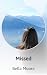 Missed