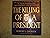 The Killing of a President by Robert J. Groden