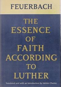 The Essence of Faith According to Luther (Hardcover)