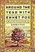 Around the Year with Emmet Fox: A Book of Daily Readings