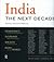 India - The Next Decade by Manmohan Malhoutra