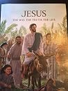 Jesus The Way, Th...