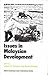 Issues in Malaysian development (Southeast Asia publications series)