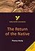York Notes Advanced - The Return of the Native 2nd (second) Edition by Simpson, Kathryn, Hardy, Thomas published by Longman (2000)