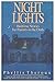 Night Lights : Bedtime Stories for Parents in the Dark by Phyllis Theroux (1987-02-10)