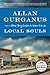 Local Souls by Allan Gurganus (2014-05-05)