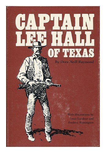 Captain Lee Hall of Texas (Hardcover)