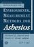 Advancements in Environmental Measurement Methods for Asbestos (Astm Special Technical Publication)
