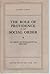 The role of providence in the social order;: An essay in intellectual history (Memoirs of the American Philosophical Society)