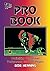 The Pro Book: Maximizing Competitive Performance for Pool Players by Henning, Bob (November 15, 1997) Paperback