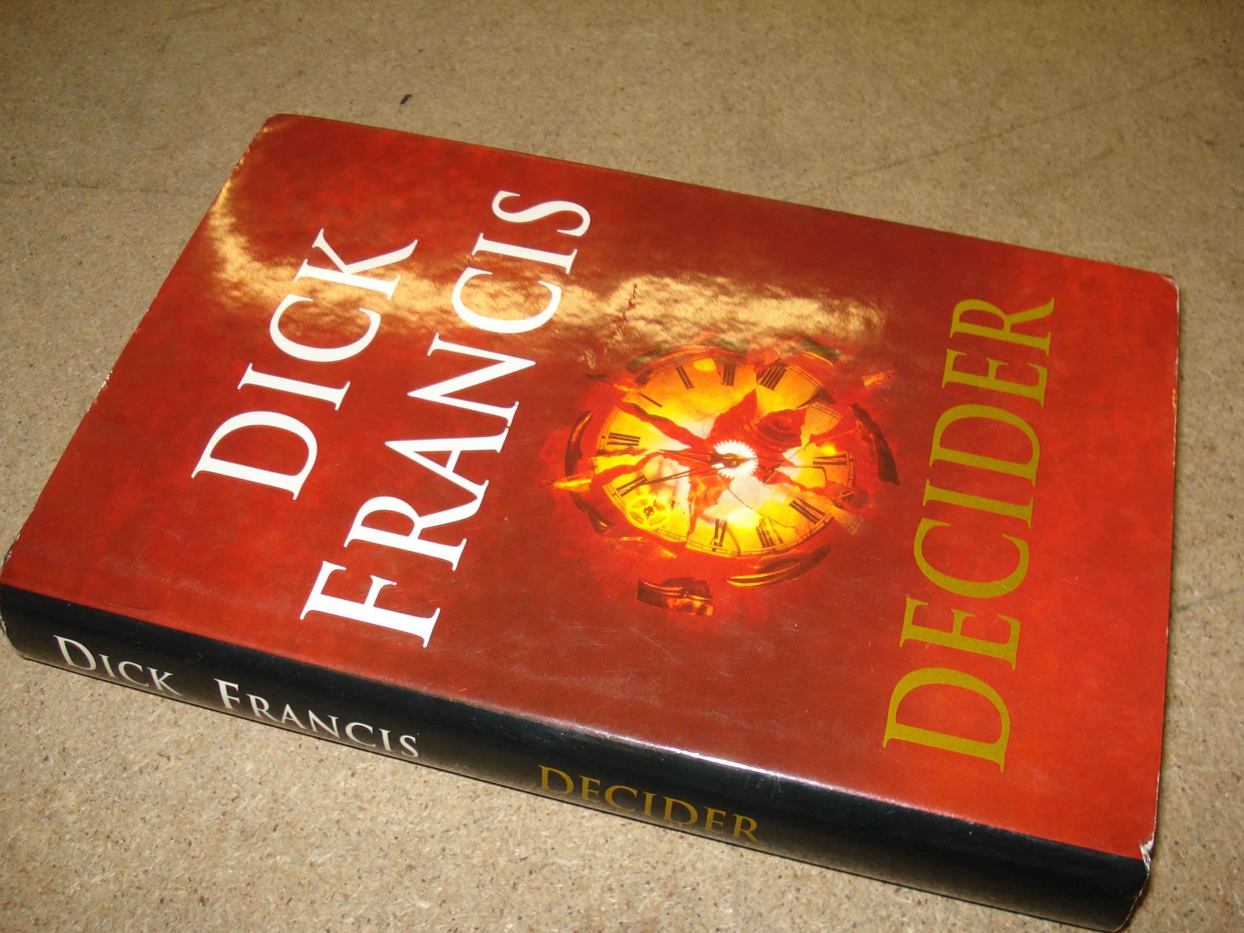 By Dick Francis - Decider (1993-10-29) [Hardcover]