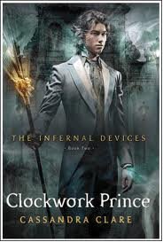 Cassandra Clare'sClockwork Prince (Infernal Devices) [Hardcover]2011