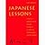 Japanese Lessons : A Year in a Japanese School Through the Eyes of an American Anthropologist and Her Children