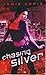 Chasing Silver by Jamie Craig (2007-12-27)