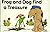 Frog And Dog Find A Treasure