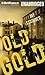Old Gold by Jay Stringer (2012-07-24)