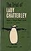 The Trial of Lady Chatterley: Regina V. Penguin Books Limited- The Transcript of the Trial