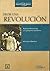 Decir Una Revolucion: Romulo Betancourt Y La Peripecia Octubrista