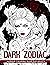 Dark Zodiac: Coloring Book ...