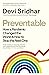 Preventable [Hardcover], A Warning [Hardcover], A Very Stable... by Devi Sridhar
