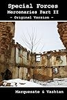 Special Forces - Mercenaries Part I Special Forces - Mercenaries Part I