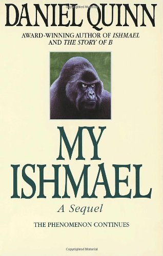 My Ishmael by Daniel Quinn