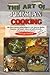 The art of Persian cooking