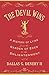 The Devil Wins: A History of Lying from the Garden of Eden to the Enlightenment by Dallas G. Denery (2015-01-18)