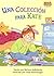 Una Coleccion Para Kate (Math Matters! Series) (Spanish Edition) by Barbara deRubertis (2007-01-01)