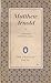 Matthew Arnold: a Selection of His Poems. Edited With An Introd. By Kenneth Allott (The Penguin poets, D 25)