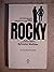 Rocky: Based Upon the Screenplay By Sylvester Stallone (1st Edition)