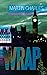 Wrap by Martin Charles (27-Jun-2011) Paperback by Martin Charles