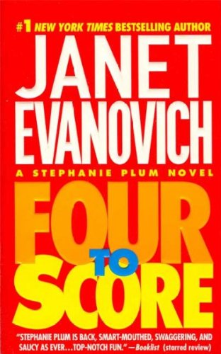 (Four to Score) By Evanovich, Janet