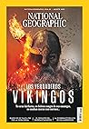 National Geographic #532 | LOS VERDADEROS VIKINGOS (Spanish Edition)