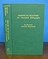 SIMONE DE BEAUVOIR An Annotated Bibliography. The Garland Reference Library of the Humanities (Vol 774). SIMONE DE BEAUVOIR An Annotated Bibliography. The Garland Reference Library of the Humanities (Vol 774).