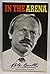 In the arena: Memories of an A.L.P. state secretary in Queensland