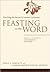 Feasting on the Word— Year C, Volume 2