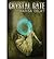 { [ CRYSTAL GATE ] } Delay, Karisa ( AUTHOR ) Jul-21-2014 Hardcover