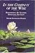 In the Company of the Wise: Remembering My Teachers, Reflecting in the Light by Radha, Sivananda (1991) Hardcover