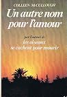 Un Autre Nom Pour...