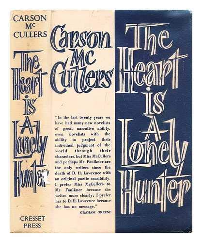 The Heart is a Lonely Hunter