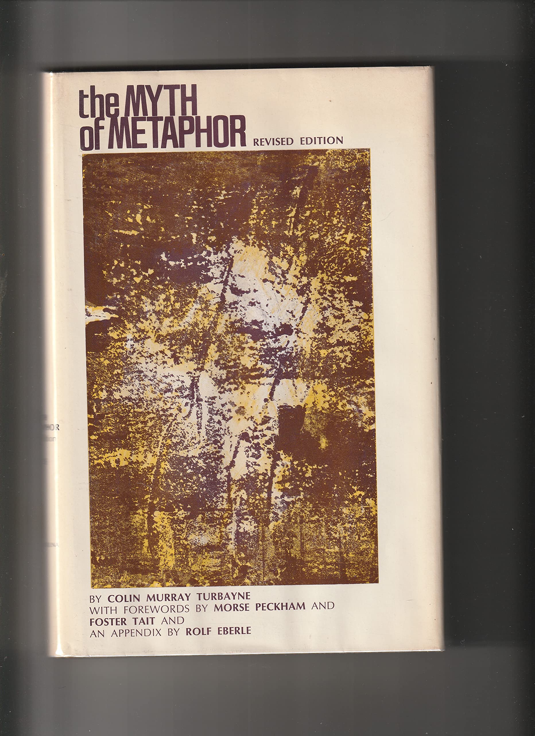 The Myth of Metaphor (Hardcover)