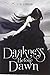 Darkness Before Dawn by J. A. London (2012-05-29)