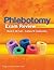 By Ruth E. McCall - Phlebotomy Exam Review (4th Revised edition)