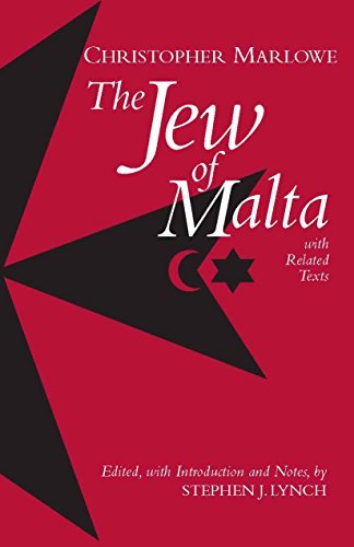 Jew of Malta: with Related Texts by Christopher Marlowe
