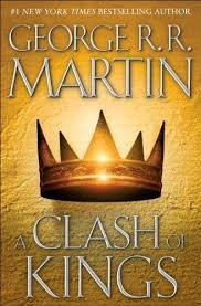 A Clash of Kings: Book Two of A Song of Ice and Fire