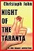 Night of the Taranta (The Jon Drago Adventures) by Christoph John