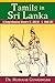 Tamils in Sri Lanka: A Comp...