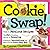 Cookie Swap! by Chattman, Lauren (2010) Paperback