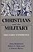 Christians and the military: The early experience